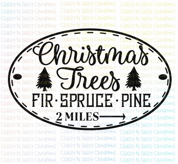 Christmas Trees 2 Miles