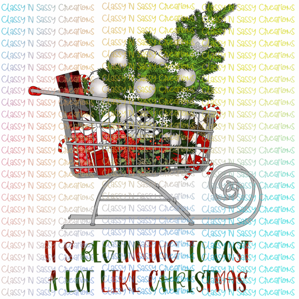 It’s beginning to cost a lot like Christmas – Classy 'N Sassy Creations