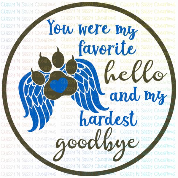 You were my favorite hello and my hardest goodbye - Image 2