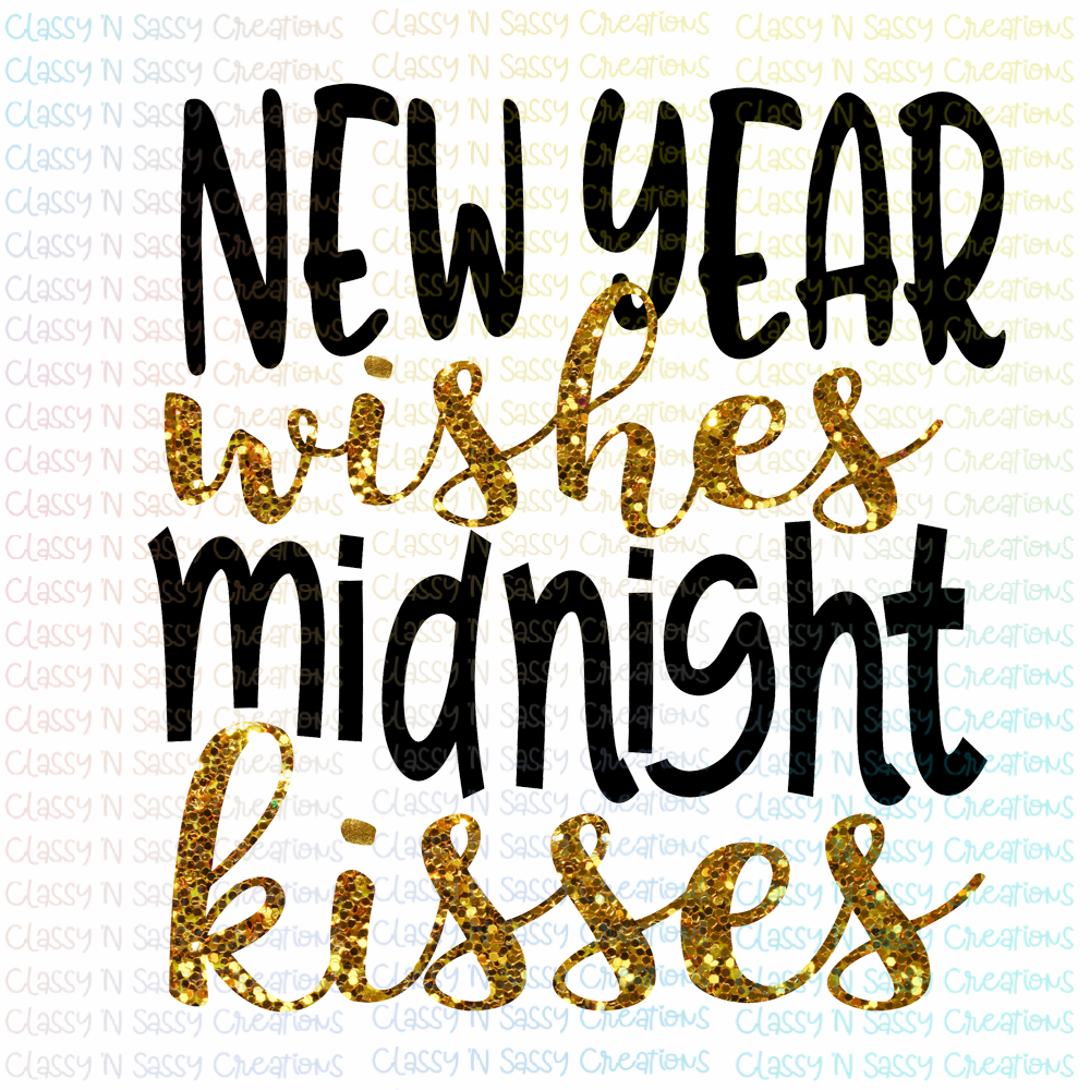 New year wishes Midnight kisses – Classy 'N Sassy Creations