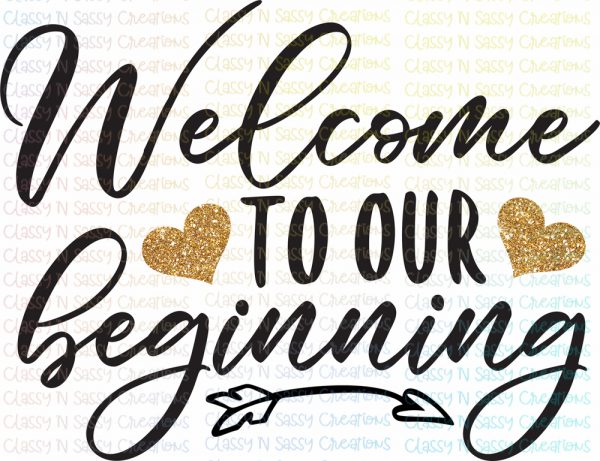 Welcome to our beginning